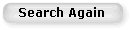 Search Again