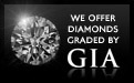 We offer diamonds graded by GIA