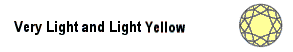Very Light and Light Yellow
